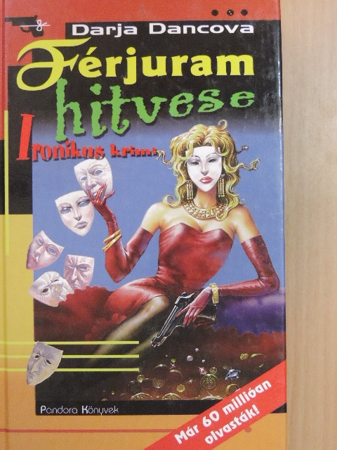 Darja Dancova - Férjuram hitvese [antikvár]