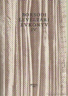 ROMÁN JÁNOS - Borsodi levéltári évkönyv IV. [antikvár]