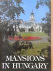 Balázs Dercsényi - Mansions in Hungary [antikvár]