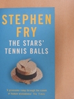 Stephen Fry - The Stars' Tennis Balls [antikvár]