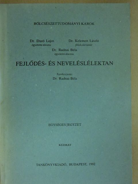 Dr. Duró Lajos - Fejlődés- és neveléslélektan [antikvár]