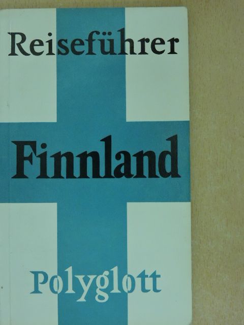 Jürgen E. Rohde - Finnland [antikvár]