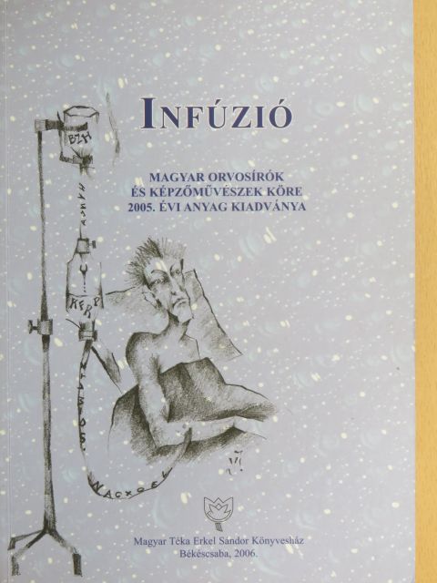 Barla Szabó Sándor - Infúzió [antikvár]
