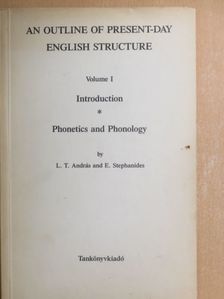 E. Stephanides - An Outline of Present-day English Structure I. [antikvár]