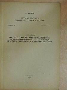 Cs. Halászfy Éva - Clef Analytique des Espéces Paléarctiques du Genre Sternodontus et la Description de l'Espéce Sternodontus Hungaricus Spec. Nova [antikvár]