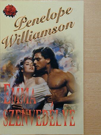 Penelope Williamson - Emma szenvedélye [antikvár]