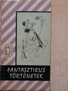 E. T. A. Hoffman - Fantasztikus történetek I. [antikvár]