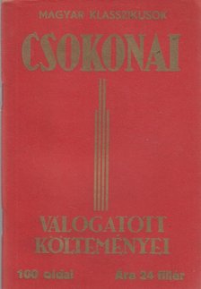 Csokonai Vitéz Mihály - Csokonai válogatott költeményei [antikvár]
