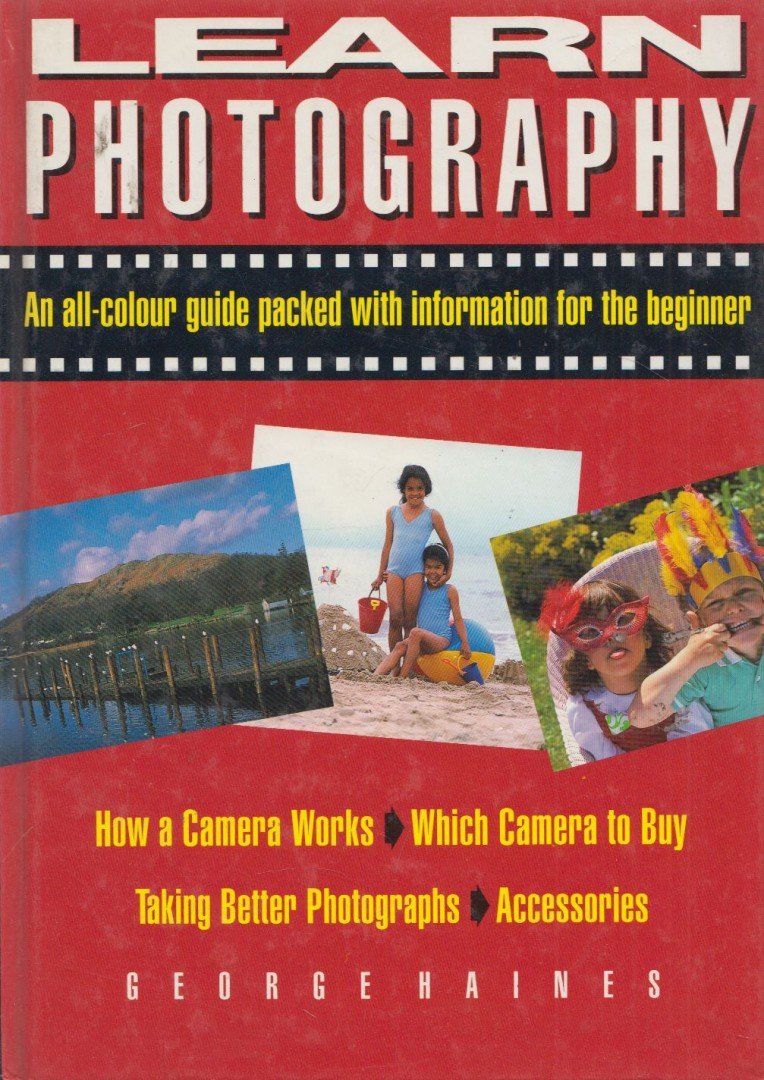 George Haines - Learn Photography [antikvár]
