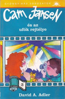 David A. Adler - Cam Jansen és az ufók rejtélye [antikvár]