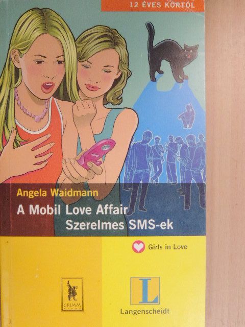 Angela Waidmann - Szerelmes SMS-ek [antikvár]