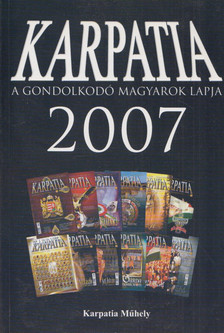 Z. Kárpát Dániel - Karpatia 2007 (teljes évfolyam) [antikvár]