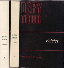 DÉRY TIBOR - Felelet I-II. [antikvár]