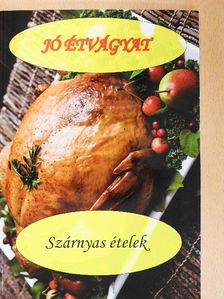Szárnyas ételek [antikvár]
