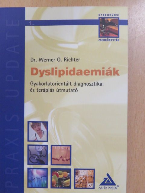 Dr. Werner O. Richter - Dyslipidaemiák [antikvár]