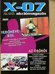 Jean Van Hamme - X-07 akciómagazin 1995/2. [antikvár]