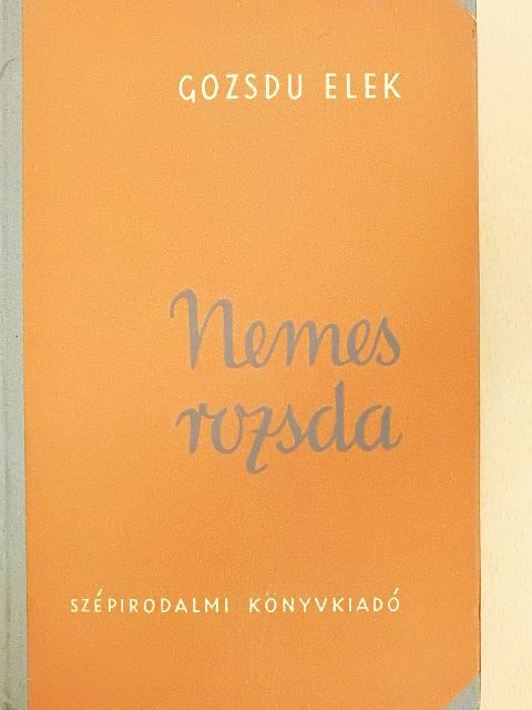 Gozsdu Elek - Nemes rozsda [antikvár]