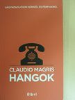 Claudio Magris - Hangok [antikvár]