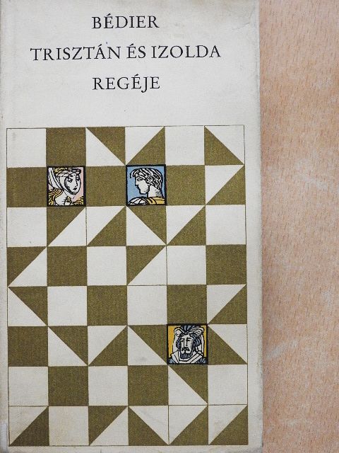 Joseph Bédier - Trisztán és Izolda regéje [antikvár]