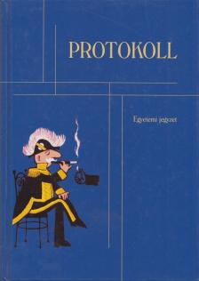 Bácskai István - Protokoll [antikvár]