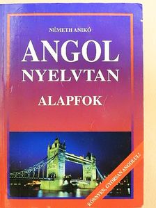 Németh Anikó - Angol nyelvtan [antikvár]