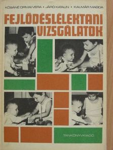 Járó Katalin - Fejlődéslélektani vizsgálatok [antikvár]