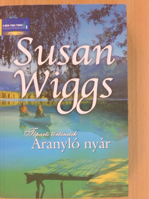 Susan Wiggs - Aranyló nyár [antikvár]