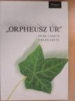 András Sándor - "Orpheusz úr" [antikvár]