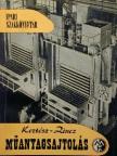 Kertész János - Műanyagsajtolás [antikvár]