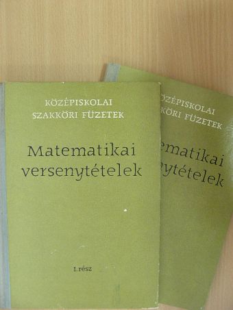 Hajós György - Matematikai versenytételek I-II. [antikvár]