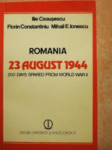 Florin Constantiniu - Romania - 23 August 1944 [antikvár]