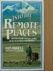 Clinton Trowbridge - Into the Remote Places [antikvár]