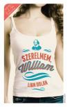 Lian Dolan - Szerelmem, William [antikvár]