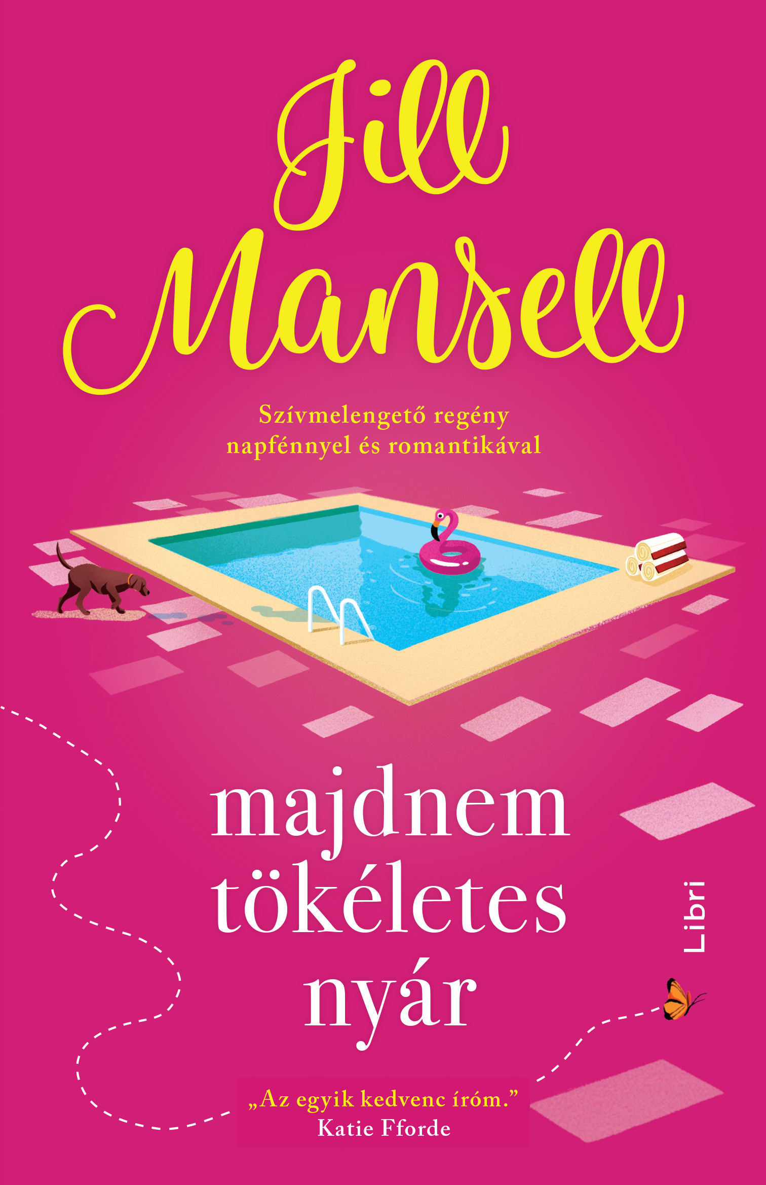 Jill Mansell - Majdnem tökéletes nyár