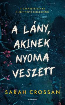 Sarah Crossan - A lány, akinek nyoma veszett [eKönyv: epub, mobi]