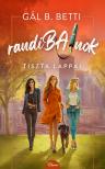 Gál B. Betti - randiBAJnok - Tiszta lappal [eKönyv: epub, mobi]