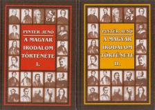 PINTÉR JENŐ - A magyar irodalom története I-II. kötet [antikvár]