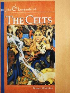 Thomas Rolleston - Myths & Legends of The Celts [antikvár]