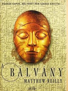 Matthew Reilly - A bálvány [antikvár]