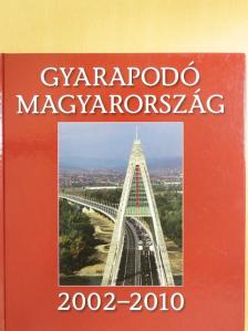 Gyarapodó Magyarország [antikvár]