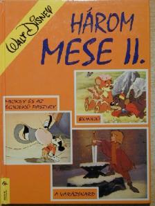 Három mese II. [antikvár]