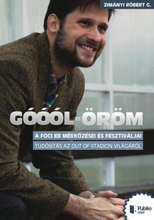 Zimányi Róbert G. - Góóól-öröm