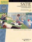 SATIE - GYMNOPÉDIES AND GNOSSIENNES FOR PIANO CD INCLUDED, EDITED AND RECORDED BY MATTHEW EDWARDS