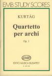 KURTÁG - QUARTETTO PER ARCHI OP.1,KISPARTITÚRA