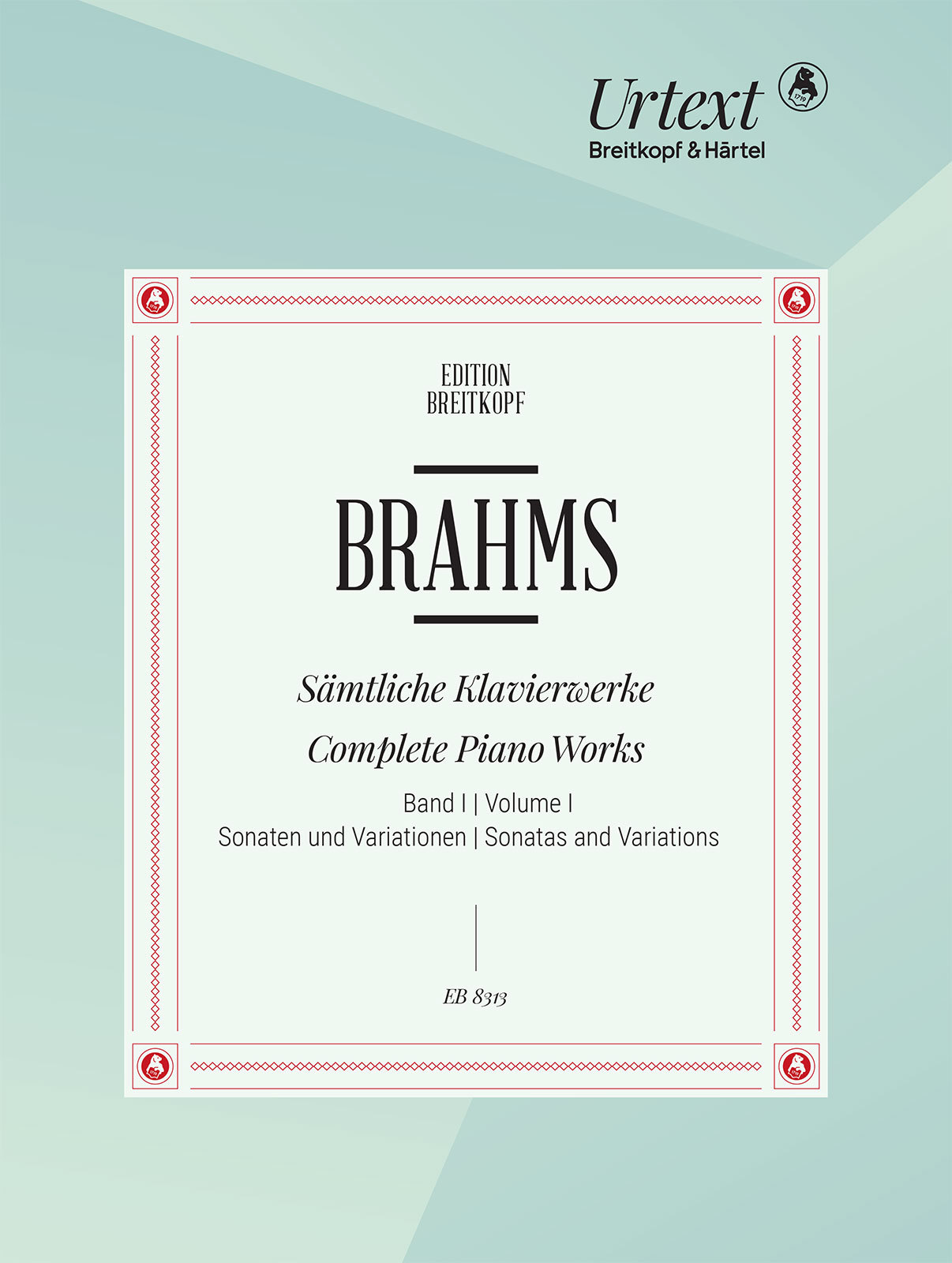 BRAHMS... - SAEMTLICHE KLAVIERWERKE BAND I