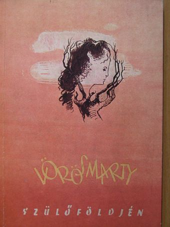Vörösmarty szülőföldjén [antikvár]