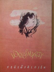 Vörösmarty szülőföldjén [antikvár]
