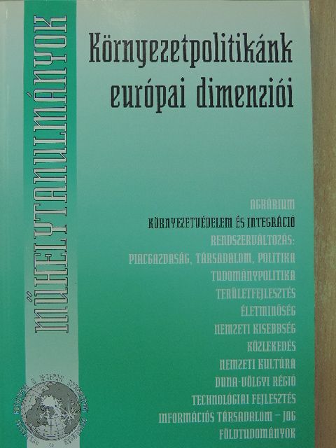 Bela Györgyi - Környezetpolitikánk európai dimenziói [antikvár]