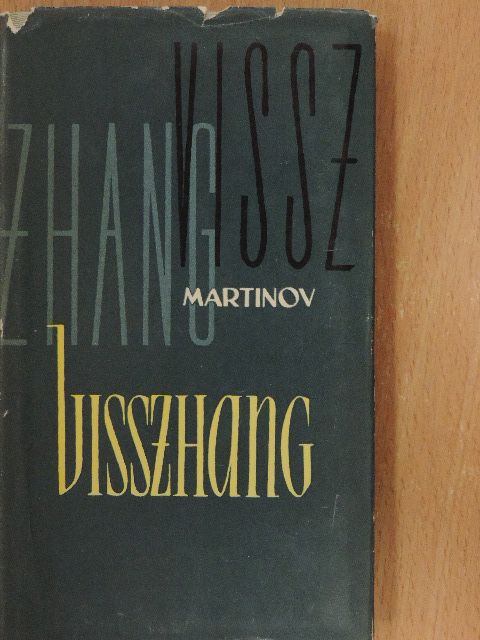 Leonyid Martinov - Visszhang [antikvár]