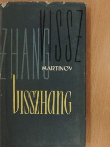 Leonyid Martinov - Visszhang [antikvár]